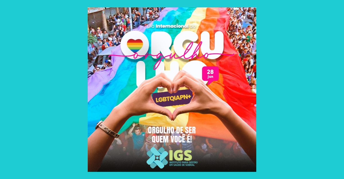 Dia Internacional do Orgulho LGBTQIAPN+!